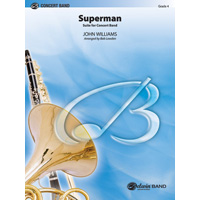スーパーマン（全4曲）【中編成】／ジョン・ウィリアムズ（ロバート・ロウデン）【吹奏楽輸入楽譜】