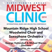 【輸入CD-R】ミッドウェスト・クリニック2014 マウンテン・リッジ高校ウッドウインド・クワイアー＆サクソフォーン・オーケストラ