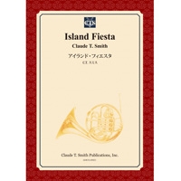 【楽譜】アイランド・フィエスタ/Island Fiesta(スコアのみ)