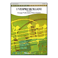 歌劇｢シチリア島の夕べの祈り｣序曲／ジュゼッペ・ヴェルディ（フランコ・チェザリーニ）【吹奏楽輸入楽譜】