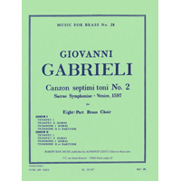 金管8重奏：第7旋法による8声のカンツォン第2番／G.ガブリエリ（R.キング）【アンサンブル輸入楽譜】