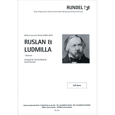 歌劇｢ルスランとリュドミラ｣序曲／ミハイル・グリンカ（L.ドゥナエフ）【吹奏楽輸入楽譜】