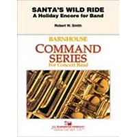サンタの荒っぽい滑り－バンドのためのクリスマスアンコール【小編成】／（ロバート・W.スミス）【吹奏楽輸入楽譜】