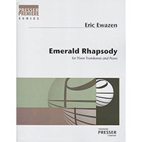 トランペット3重奏＆ピアノ：エメラルド・ラプソディー(トランペット3重奏版）／エリック・イウェイゼン【アンサンブル輸入楽譜】