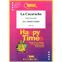 8パート+打楽器：ラ・クカラーチャ／メキシコ民謡（ジェローム・ノーレ）【フレキシブルアンサンブル輸入楽譜】