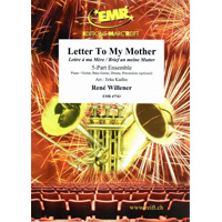 5パート+打楽器：Letter To My Mother／ルネ・ウィレナー（イルカ・カドリツ）【フレキシブルアンサンブル輸入楽譜】
