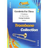 トロンボーン3重奏：トロンボーン三重奏のためのガーシュイン曲集／ジョージ・ガーシュイン（デニス・アルミテージ）【アンサンブル輸入楽譜】