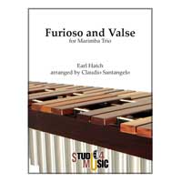 マリンバ3重奏：フリオーソとワルツ　二短調（アンサンブル版）／アール・ハッチ（クラウディオ・サンタンジェロ）【アンサンブル輸入楽譜】