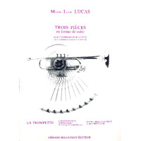 トランペット3重奏：組曲形式の3つの小品／マリー・E.ルーカス【アンサンブル輸入楽譜】