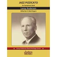 ジャズ・ピチカート （2nd Edition）／ルロイ・アンダーソン（編纂：マーク・ロジャース）【吹奏楽輸入楽譜】