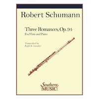 フルート＆ピアノ：3つのロマンス Op.94／ロベルト・シューマン（ラルフ・グウェンザー）【ソロ輸入楽譜】