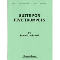 トランペット5重奏：5本のトランペットのための組曲／ロナルド・ロ・プレスティ【アンサンブル輸入楽譜】