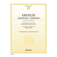 トランペット&ピアノ:愛の喜び - 愛の悲しみ/フリッツ・クライスラー(ヴォルフガング・ビルテル)【ソロ輸入楽譜】