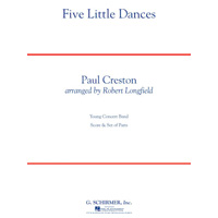 5つの小さな舞曲集【中編成】／ポール・クレストン（ロバート・ロングフィールド）【吹奏楽輸入楽譜】