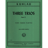 フルート3重奏：3つの三重奏曲 Op. 13（パート譜セット）／フリードリヒ・クーラウ（ジャン＝ピエール・ランパル）【アンサンブル輸入楽譜】