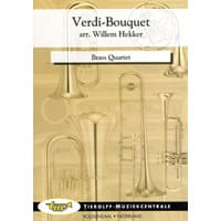 金管4重奏：ヴェルディの花束（歌劇「エルナーニ」「マクベス」「トロヴァトーレ」「オセロ」より）／ジュゼッペ・ヴェルディ（ウィレム・ヘッカー）【アンサンブル輸入楽譜】