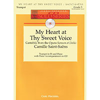 トランペット&ピアノ:あなたの声に私の心は開く 歌劇「サムソンとデリラ」より/カミーユ・サン=サーンス【ソロ輸入楽譜】