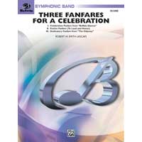 セレブレーションのための3つのファンファーレ（ファンファーレ曲集）／ロバート・W.スミス【吹奏楽輸入楽譜】