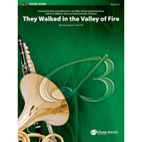 They Walked in the Valley of Fire／ローランド・バレット【吹奏楽輸入楽譜】