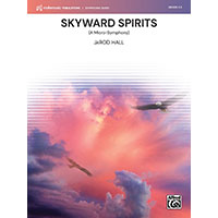 スカイウォード・スピリッツ／ジャロッド・ホール【吹奏楽輸入楽譜】