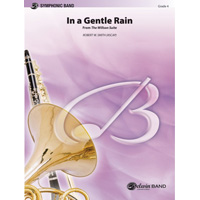 優しい雨の中で（「ウィルソン組曲」より）【管楽器ソロフィーチャー】／ロバート・W・スミス【吹奏楽輸入楽譜】