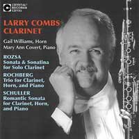【輸入CD】ﾐｸﾛｽ・ﾛｰｻﾞ:無伴奏ｸﾗﾘﾈｯﾄのためのｿﾅﾀ ほか/Larry Combs Clarinet/ﾗﾘｰ・ｺﾑｽﾞ【ｸﾗﾘﾈｯﾄ】