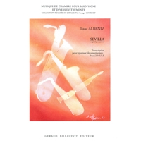 サクソフォーン4重奏：セヴィラ／イサーク・アルベニス（マルセル・ミュール）【アンサンブル輸入楽譜】