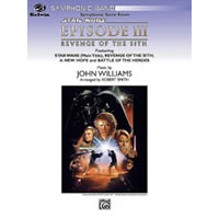 交響組曲｢スター・ウォーズ エピソードIII｣／ジョン・ウィリアムズ(R.W.スミス)【吹奏楽輸入楽譜】