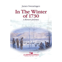1730年の冬に：川の旅／ジェームズ・スウェアリンジェン【吹奏楽輸入楽譜】