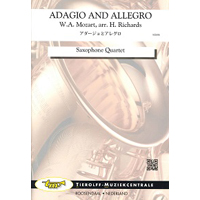 サクソフォーン4重奏：アダージョとアレグロ／W.A.モーツァルト(H.リチャーズ)【アンサンブル輸入楽譜】