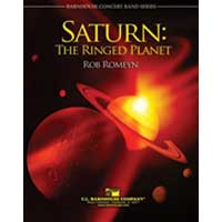 土星：輪を持つ惑星【小編成】／ロブ・ロメイン【吹奏楽輸入楽譜】