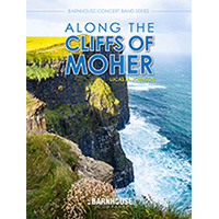 アロング・ザ・クリフス・オブ・モーハー（モーハーの断崖を歩いて）／ルーカス・M・ジョンソン【吹奏楽輸入楽譜】