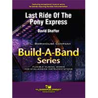 5パート＋打楽器：ポニー・エクスプレス最後の旅【Build-A-Band】／デイヴィッド・シェイファー【フレキシブルアンサンブル輸入楽譜】