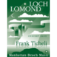 ローモンド湖（ロッホ・ローモンド）／伝承歌(フランク・ティケリ)【吹奏楽輸入楽譜】