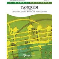 歌劇「タンクレーディ」序曲／ジョアキーノ・ロッシーニ（フランコ・チェザリーニ）【吹奏楽輸入楽譜】