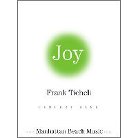ジョイ／フランク・ティケリ【吹奏楽輸入楽譜】