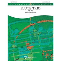 フルート3重奏：フルート三重奏曲 作品24／フランコ・チェザリーニ【アンサンブル輸入楽譜】