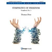 交響曲第3番「シンフォニー・オブ・フリーダム」（全3楽章）／トーマス・ドス【吹奏楽輸入楽譜】