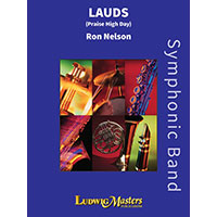 ラウズ（高らかに賛美する日）／ロン・ネルソン【吹奏楽輸入楽譜】