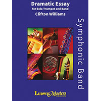 ドラマティック･エッセイ／クリフトン・ウィリアムズ【吹奏楽輸入楽譜】