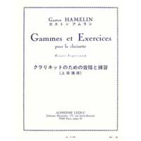 クラリネット教則本：クラリネットのための音階と練習 （上級講座）／ガストン・アムラン【ソロ輸入楽譜（教則）】