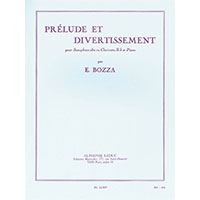 アルト・サクソフォーン（or クラリネット)＆ピアノ：プレリュードとディヴェルティスマン／ウジェーヌ・ボザ【ソロ輸入楽譜】