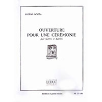 金管12重奏＆打楽器：式典のためのオープニング曲／ウジェーヌ・ボザ【アンサンブル輸入楽譜】