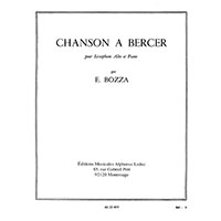 アルト・サクソフォーン＆ピアノ：子守歌／ウジェーヌ・ボザ【ソロ輸入楽譜】