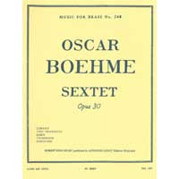 金管6重奏：金管六重奏曲 Op.30／オスカー・べーメ（ロバート・キング）【アンサンブル輸入楽譜】