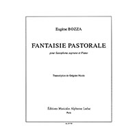 ソプラノ・サクソフォーン＆ピアノ：田園幻想曲 Op.37／ウジェーヌ・ボザ【ソロ輸入楽譜】