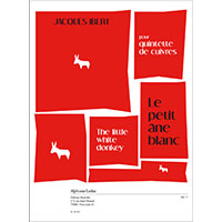 金管5重奏：小さな白いろば 「物語」第2曲より（金管5重奏版）／ジャック・イベール(デヴィッド・マカルー)【アンサンブル輸入楽譜】