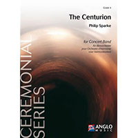 ザ・センチュリオン／フィリップ・スパーク【吹奏楽輸入楽譜】