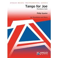 トロンボーン＆ピアノ：ジョーのタンゴ（タンゴ・フォー・ジョー）／フィリップ・スパーク【ソロ輸入楽譜】