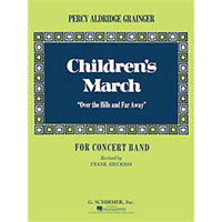 子供たちのマーチ「丘を越えて彼方へ」（フランク・エリクソン編)／パーシー・グレインジャー(フランク・エリクソン)【吹奏楽輸入楽譜】
